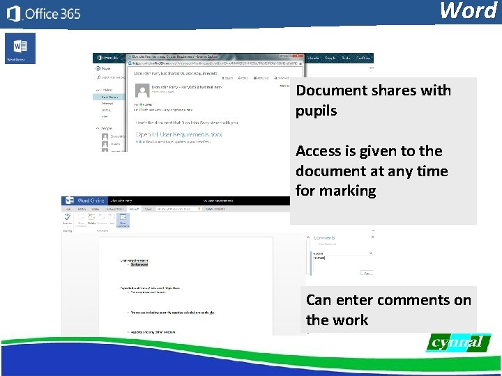 Word Document shares with pupils Access is given to the document at any time