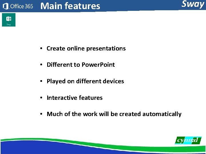 Main features • Create online presentations • Different to Power. Point • Played on