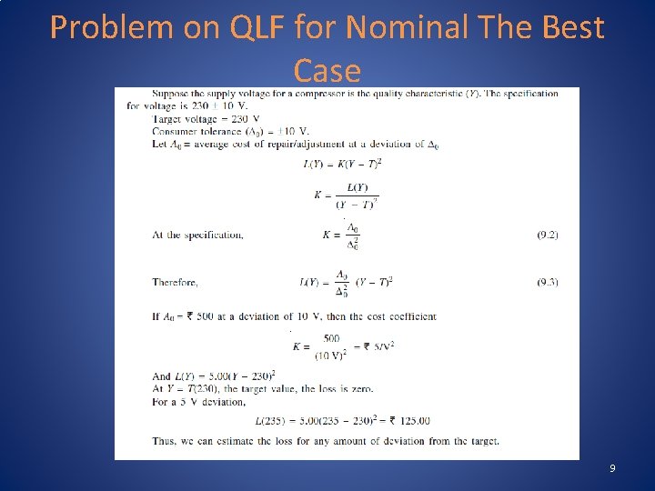 Problem on QLF for Nominal The Best Case 9 