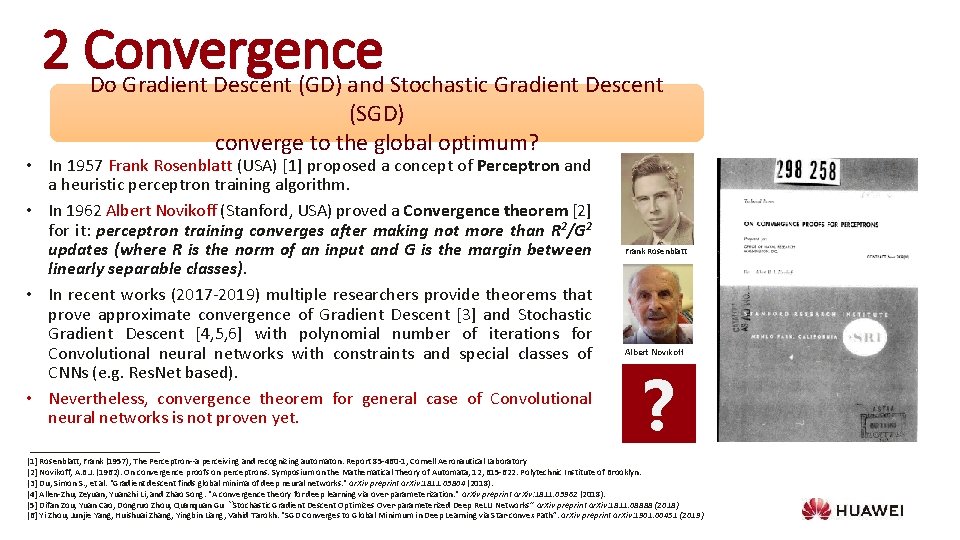2 Convergence Do Gradient Descent (GD) and Stochastic Gradient Descent (SGD) converge to the