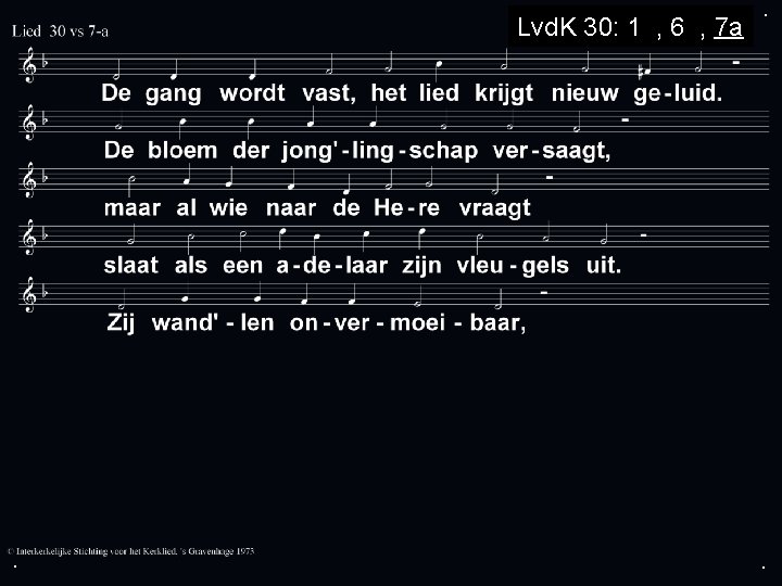 Lvd. K 30: 1 a, 6 a, 7 a . . . 