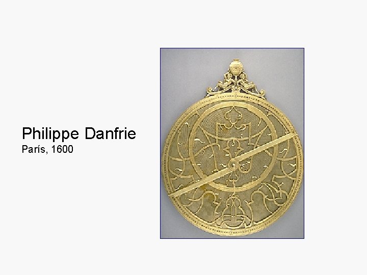 Philippe Danfrie París, 1600 