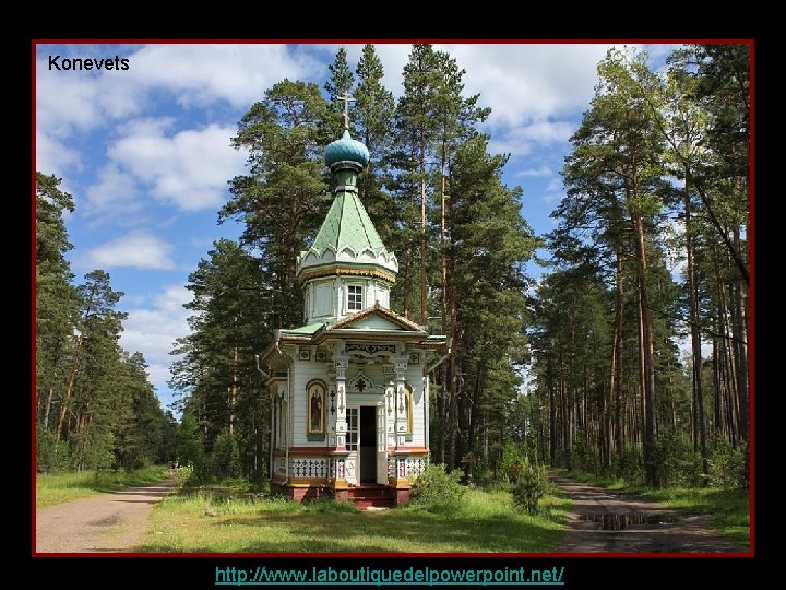 Konevets http: //www. laboutiquedelpowerpoint. net/ 