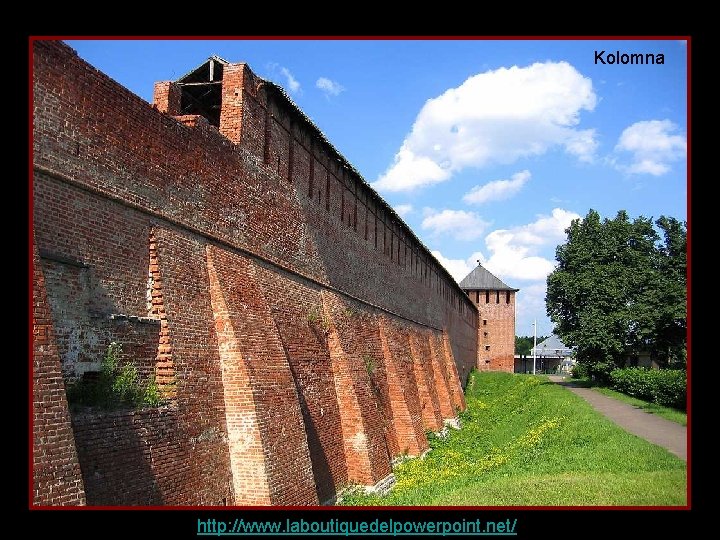 Kolomna http: //www. laboutiquedelpowerpoint. net/ 