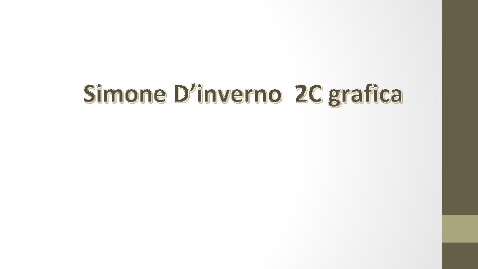 Simone D’inverno 2 C grafica 