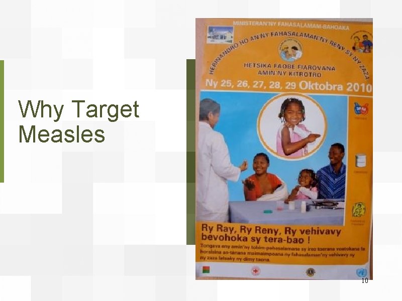 Why Target Measles 10 