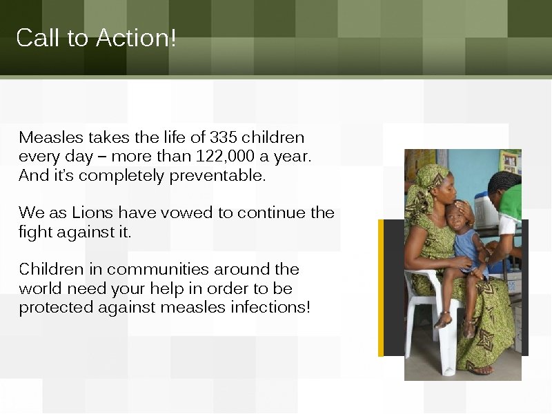 Call to Action! Measles takes the life of 335 children every day – more