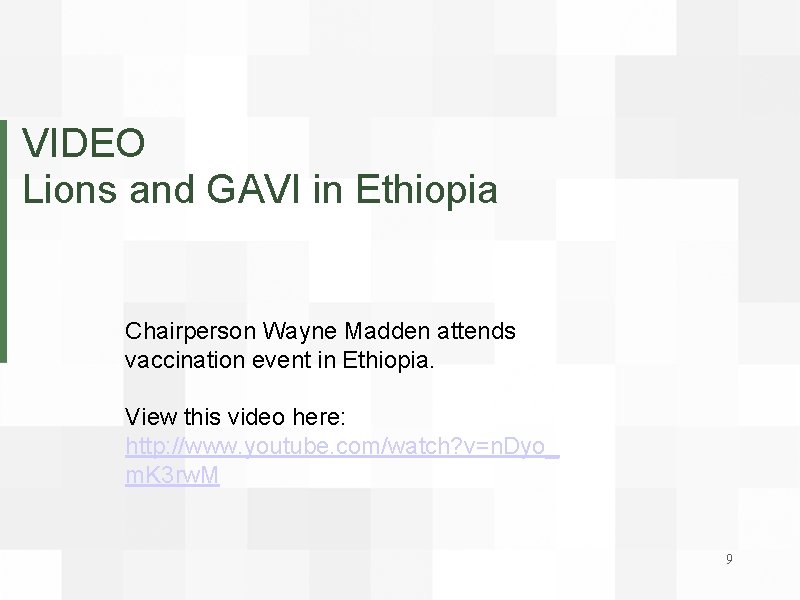 VIDEO Lions and GAVI in Ethiopia Chairperson Wayne Madden attends vaccination event in Ethiopia.