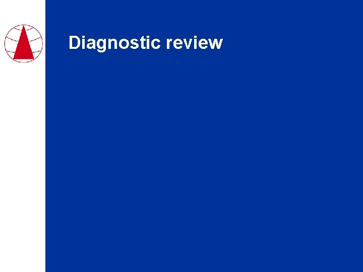 Diagnostic review 