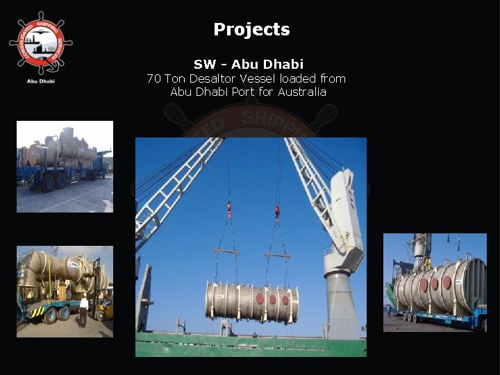 Projects SW - Abu Dhabi 70 Ton Desaltor Vessel loaded from Abu Dhabi Port