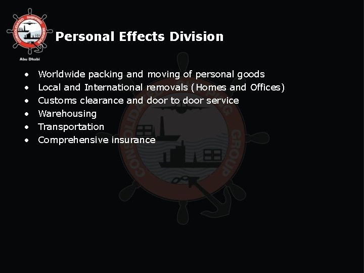 Personal Effects Division • • • Worldwide packing and moving of personal goods Local