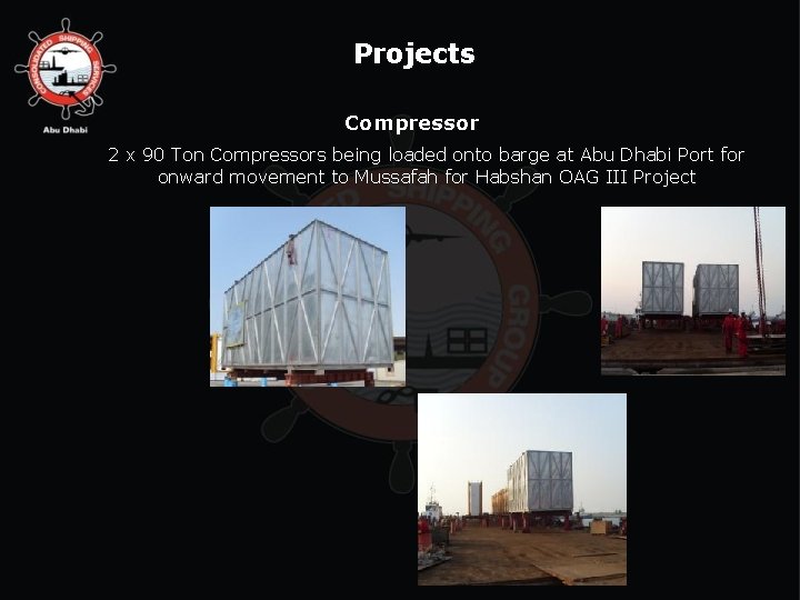 Projects Compressor 2 x 90 Ton Compressors being loaded onto barge at Abu Dhabi