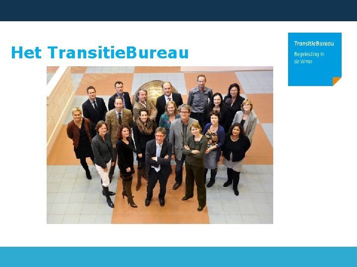 Het Transitie. Bureau 