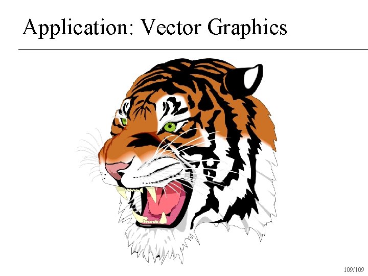 Application: Vector Graphics 109/109 