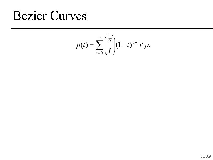Bezier Curves 30/109 