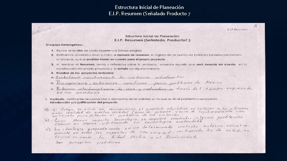 Estructura Inicial de Planeación E. I. P. Resumen (Señalado Producto 7 