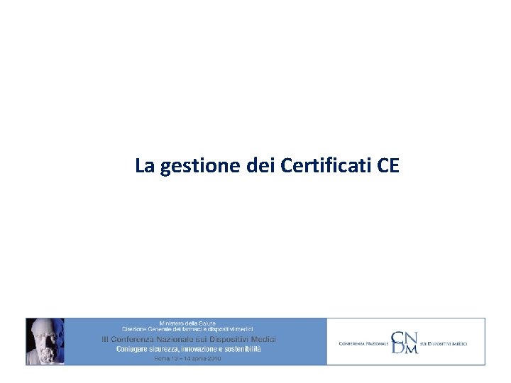 La gestione dei Certificati CE 
