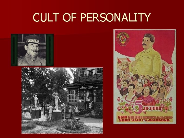 CULT OF PERSONALITY 