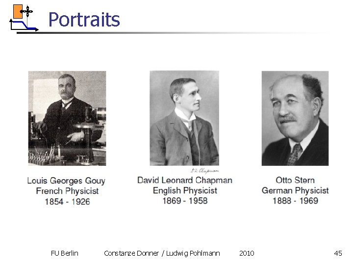 Portraits FU Berlin Constanze Donner / Ludwig Pohlmann 2010 45 Portraits FU Berlin Constanze Donner / Ludwig Pohlmann 2010 45