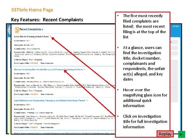 337 Info Home Page Key Features: Recent Complaints • The five most recently filed