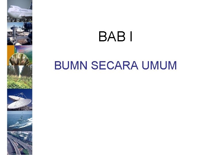 BAB I BUMN SECARA UMUM 