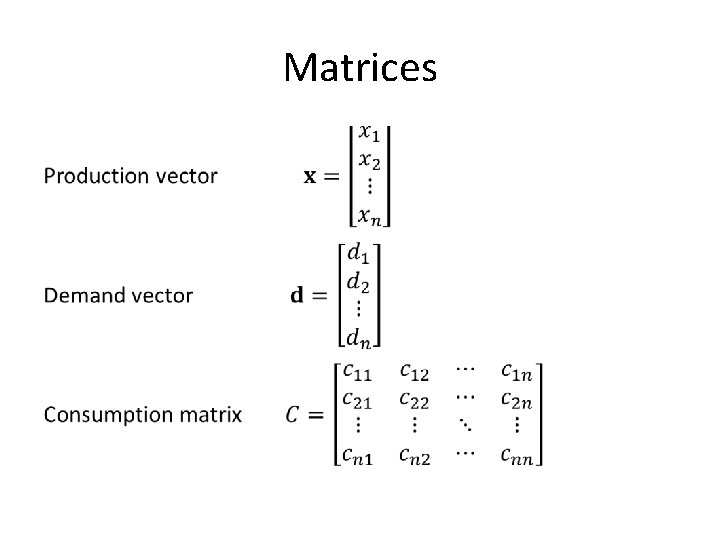 Matrices • 