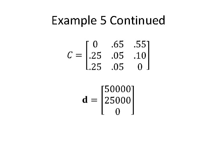 Example 5 Continued • 