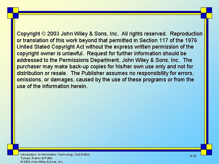 Copyright © 2003 John Wiley & Sons, Inc. All rights reserved. Reproduction or translation