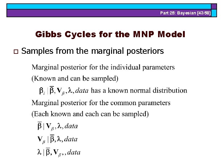 Part 25: Bayesian [43/58] Gibbs Cycles for the MNP Model o Samples from the