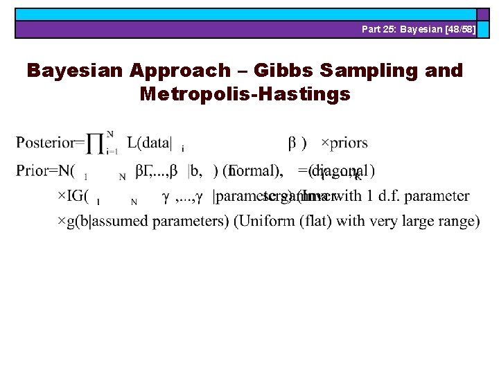Part 25: Bayesian [48/58] Bayesian Approach – Gibbs Sampling and Metropolis-Hastings 