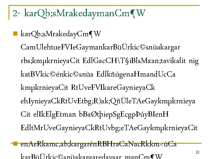 2 - kar. Qb; s. Mrakedayman. Cm¶W kar. Qb; s. Mrakeday. Cm¶W Cam. Ulehtue.