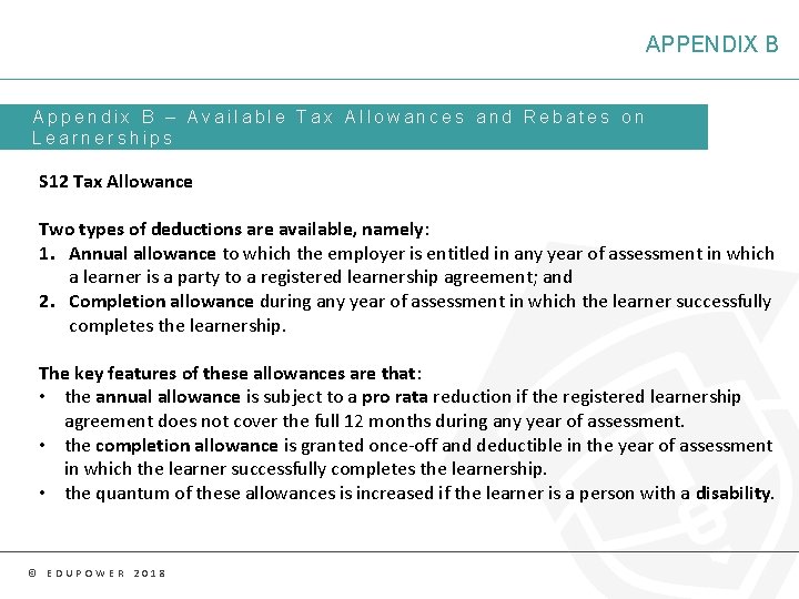 APPENDIX B Appendix B – Available Tax Allowances and Rebates on Learnerships S 12