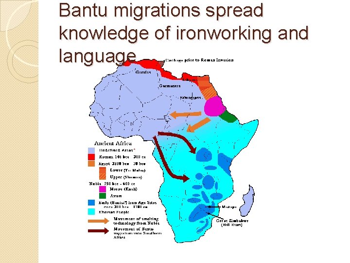 Bantu migrations spread knowledge of ironworking and language 