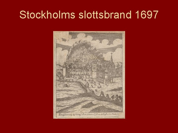 Stockholms slottsbrand 1697 