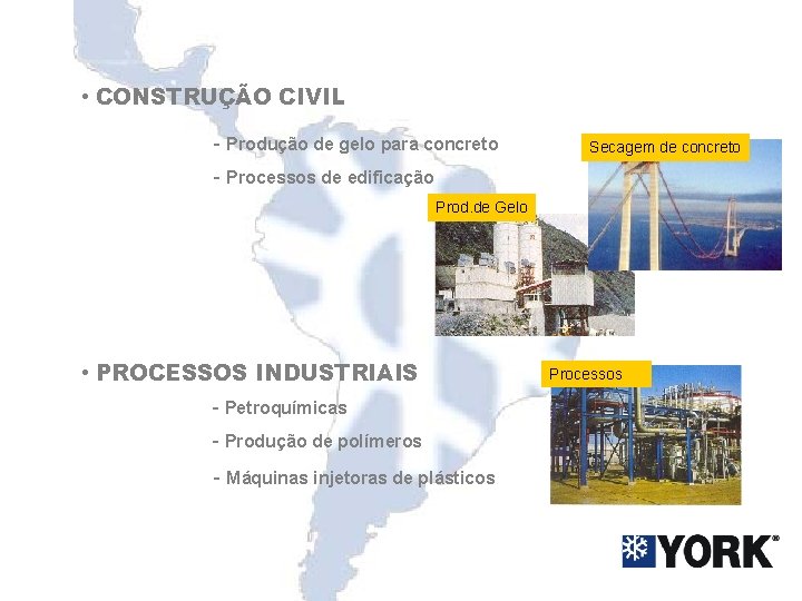  • CONSTRUÇÃO CIVIL - Produção de gelo para concreto Secagem de concreto -