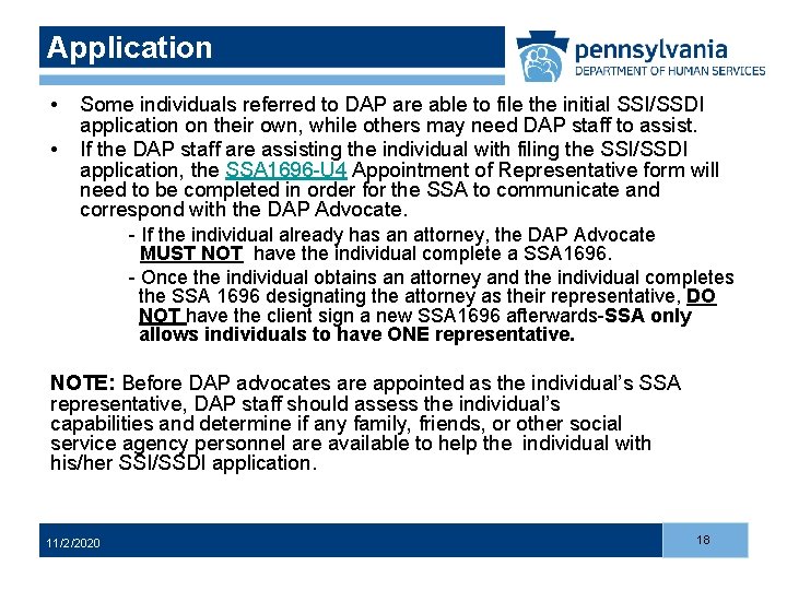Application • • Some individuals referred to DAP are able to file the initial Application • • Some individuals referred to DAP are able to file the initial