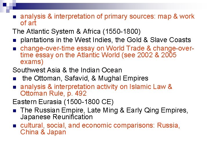 analysis & interpretation of primary sources: map & work of art The Atlantic System