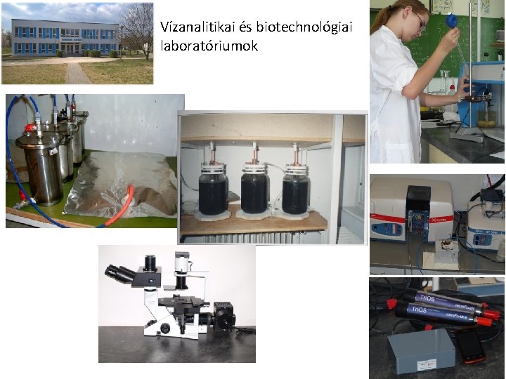 Vízanalitikai és biotechnológiai laboratóriumok 