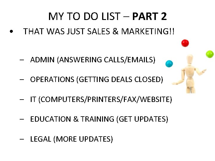 MY TO DO LIST – PART 2 • THAT WAS JUST SALES & MARKETING!!