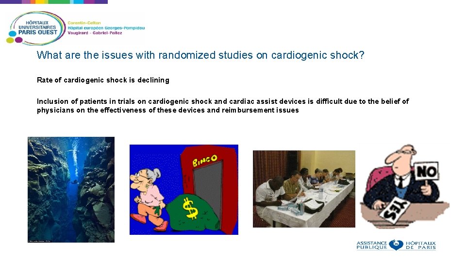 What are the issues with randomized studies on cardiogenic shock? Rate of cardiogenic shock