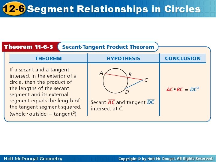 12 -6 Segment Relationships in Circles Holt Mc. Dougal Geometry 