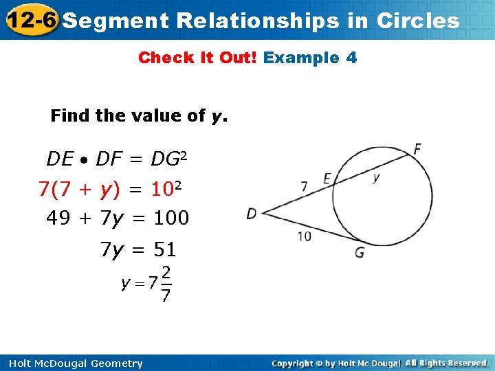 12 -6 Segment Relationships in Circles Check It Out! Example 4 Find the value