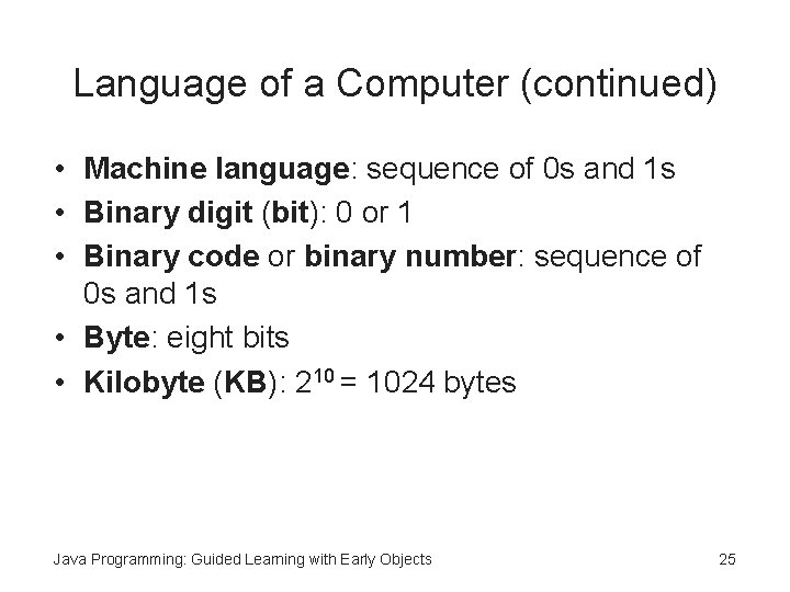 Language of a Computer (continued) • Machine language: sequence of 0 s and 1 Language of a Computer (continued) • Machine language: sequence of 0 s and 1