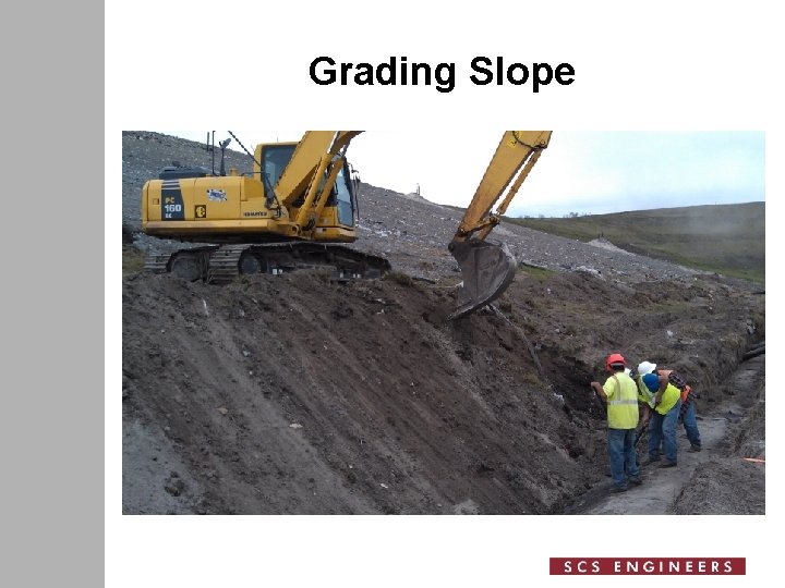 Grading Slope 