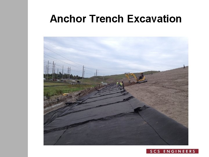 Anchor Trench Excavation 
