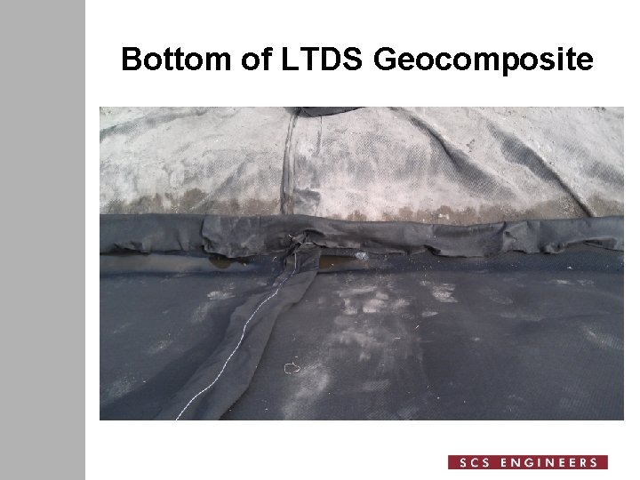 Bottom of LTDS Geocomposite 
