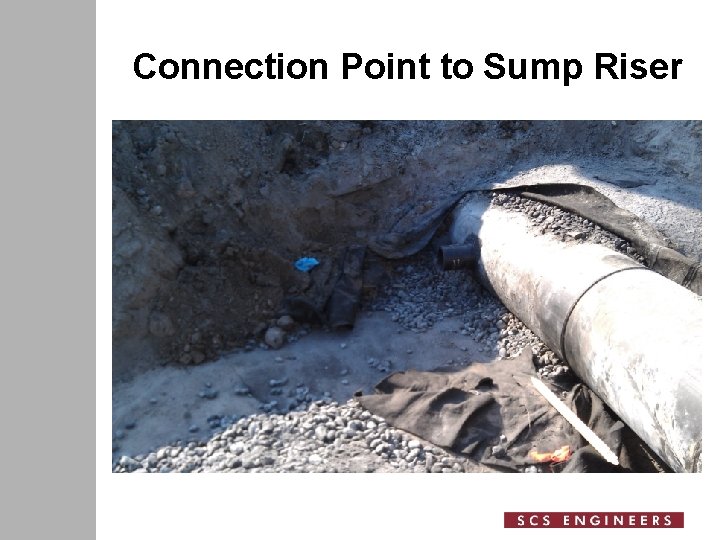 Connection Point to Sump Riser 