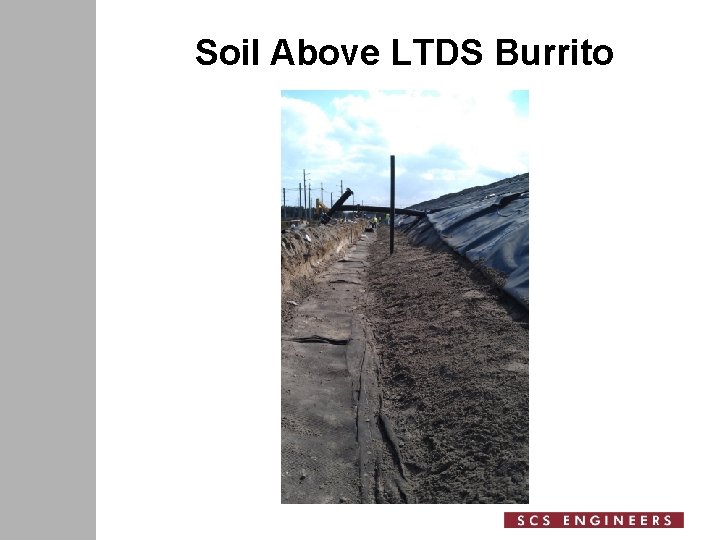 Soil Above LTDS Burrito 
