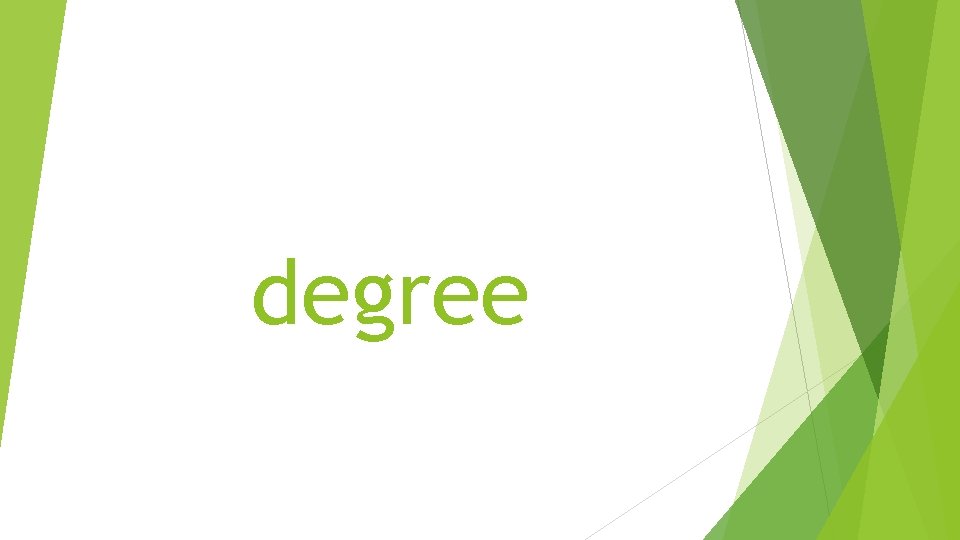 degree 
