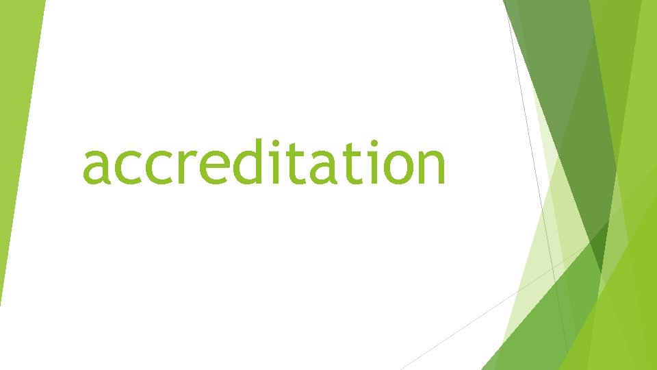 accreditation 
